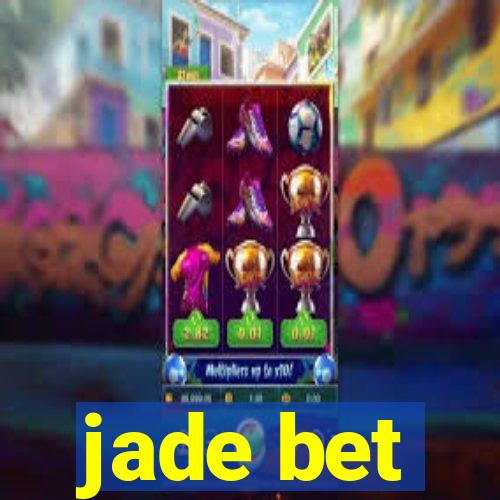 jade bet